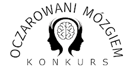 Oczarowani Mózgiem - konkurs